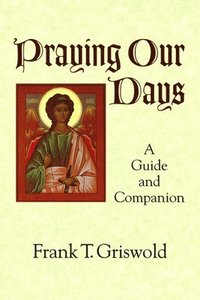 bokomslag Praying Our Days