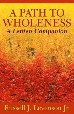 A Path to Wholeness 1