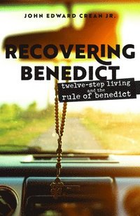 bokomslag Recovering Benedict