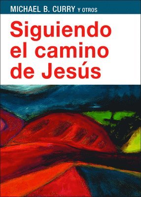 Siguiendo el camino de Jess