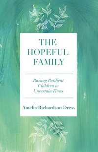 bokomslag The Hopeful Family