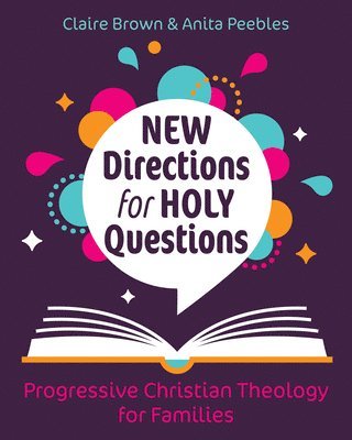 Claire Brown, Anita Peebles, Anita Peebles - New Directions for Holy Questions, Häftad