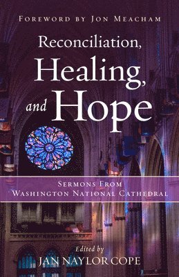 Reconciliation, Healing, and Hope 1