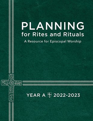 Planning for Rites and Rituals 1