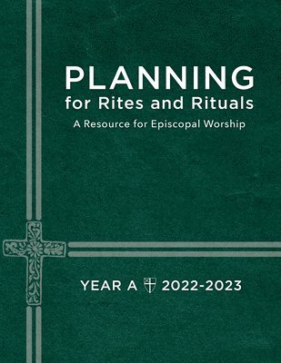 Church Publishing Incorporated - Planning for Rites and Rituals, Häftad