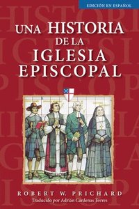 bokomslag Una historia de la Iglesia Episcopal