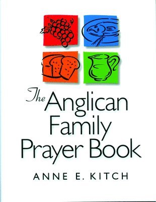 bokomslag The Anglican Family Prayer Book