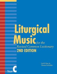 bokomslag Liturgical Music for the Revised Common Lectionary, Year C