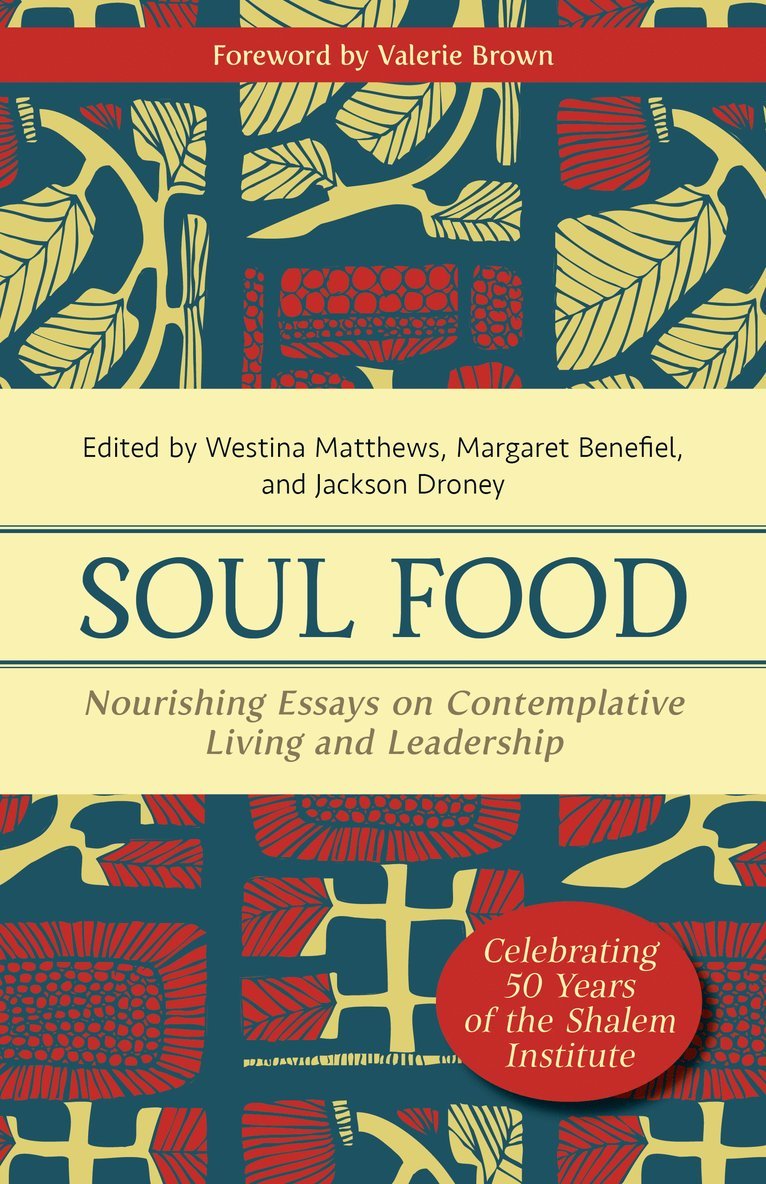 Westina Matthews, Margaret Benefiel, Jackson Droney - Soul Food, Häftad