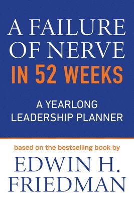A Failure of Nerve in 52 Weeks 1