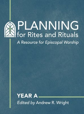 Planning for Rites and Rituals 1