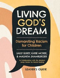 bokomslag Living God's Dream, Leader Guide