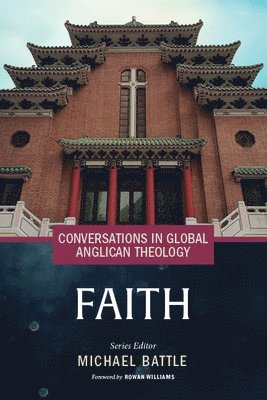 Michael Battle - Conversations in Global Anglican Theology, Häftad