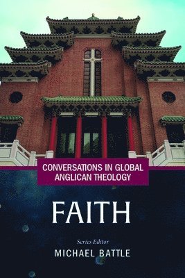bokomslag Conversations in Global Anglican Theology