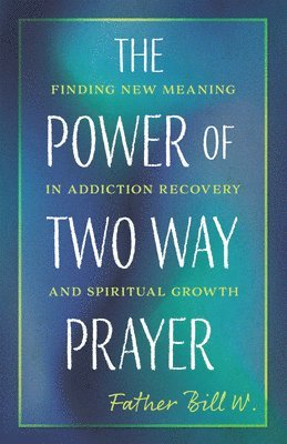 Power of Two Way Prayer