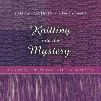 Knitting Into the Mystery 1