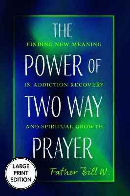 Power of Two Way Prayer (Large Print Edition)