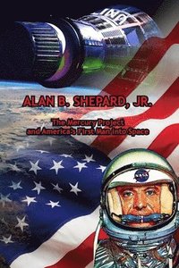 bokomslag Alan B. Shepard, Jr.