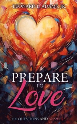 Prepare to Love 1