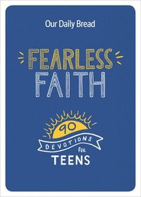 bokomslag Fearless Faith: 90 Devotions for Teens