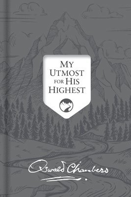 Oswald Chambers, James Reimann - My Utmost for His Highest, Inbunden