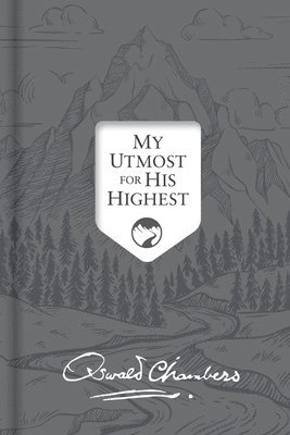 My Utmost for His Highest: Updated Language Signature Edition 1