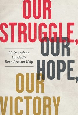 Our Struggle, Our Hope, Our Victory 1
