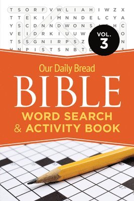bokomslag Our Daily Bread Bible Word Search & Activity Book, Volume 3