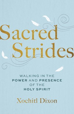 bokomslag Sacred Strides