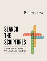 bokomslag Psalms 1-72: A Word Find Book from Our Daily Bread Ministries