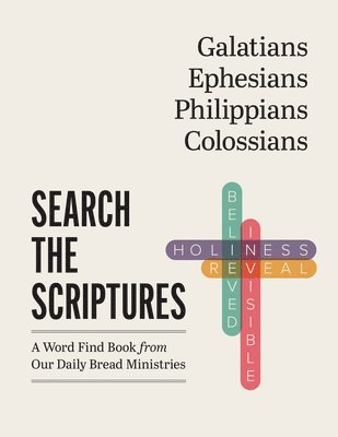 bokomslag Galatians, Ephesians, Philippians, Colossians: A Word Find Book from Our Daily Bread Ministries