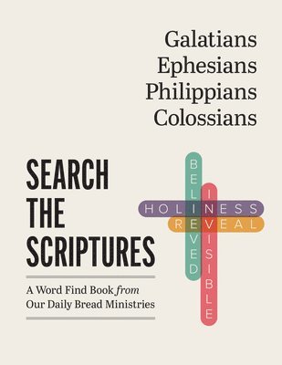 Galatians, Ephesians, Philippians, Colossians: A Word Find Book from Our Daily Bread Ministries 1