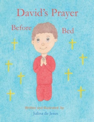 David's Prayer Before Bed 1