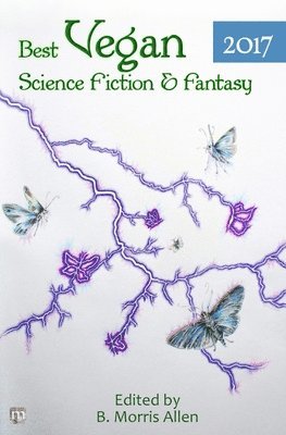 bokomslag Best Vegan Science Fiction & Fantasy 2017