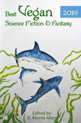 Best Vegan Science Fiction & Fantasy 2019 1