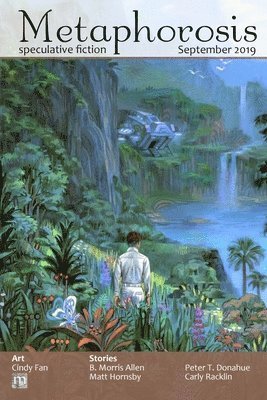 Metaphorosis Magazine, B Morris Allen, B. Morris Allen - Metaphorosis September 2019, Häftad