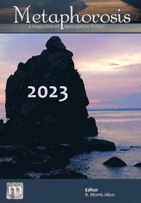 bokomslag Metaphorosis 2023