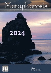 bokomslag Metaphorosis 2024