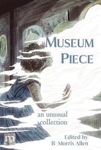 bokomslag Museum Piece