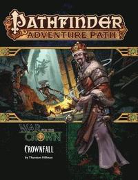 bokomslag Pathfinder Adventure Path: Crownfall (War for the Crown 1 of 6)