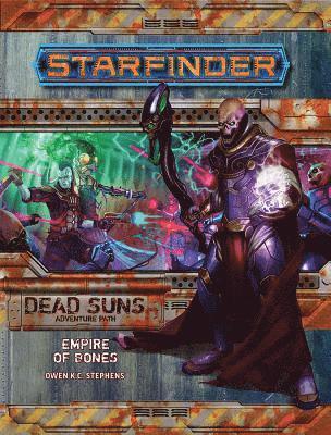 Starfinder Adventure Path: Empire of Bones ( Dead Suns 6 of 6) 1