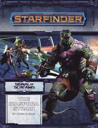 bokomslag Starfinder Adventure Path: The Diaspora Strain (Signal of Screams 1 of 3)