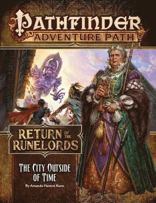 bokomslag Pathfinder Adventure Path: The City Outside of Time (Return of the Runelords 5 of 6)