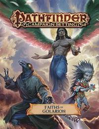 bokomslag Pathfinder Campaign Setting: Faiths of Golarion