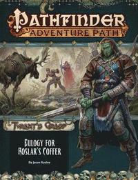 bokomslag Pathfinder Adventure Path: Eulogy for Roslar's Coffer (Tyrant's Grasp 2 of 6)