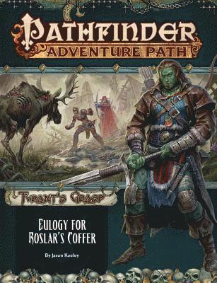 bokomslag Pathfinder Adventure Path: Eulogy for Roslar's Coffer (Tyrant's Grasp 2 of 6)