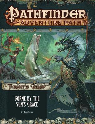 bokomslag Pathfinder Adventure Path: Borne by the Suns Grace (Tyrants Grasp 5 of 6)