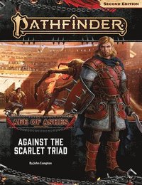 bokomslag Pathfinder Adventure Path: Against the Scarlet Triad (Age of Ashes 5 of 6) [P2]