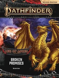 bokomslag Pathfinder Adventure Path: Broken Promises (Age of Ashes 6 of 6) [P2]