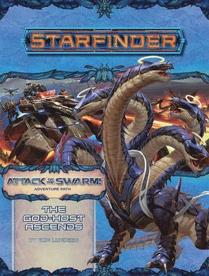 Ron Lundeen - Starfinder Adventure Path: The God-Host Ascends (Attack of the Swarm! 6 of 6), Häftad